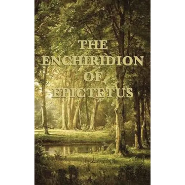 The Enchiridion of Epictetus