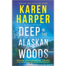 Deep in the Alaskan Woods