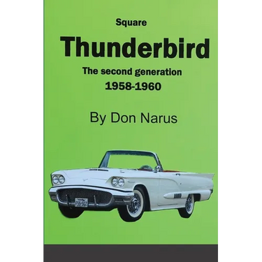 Square Thunderbird 1958-1960