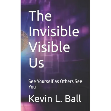 The Invisible Visible Us: See Ourselves as Others See You