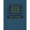Die Franzosen in Algier Und Die Pariser Revolution Im Jahre 1830: Historisch-Romant. Original-Gem Lde