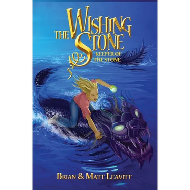 The Wishing Stone: Keeper of the Stone