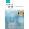Publishing the DNP Project: An Evidence-Based Approach