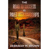The Road to Success Is Paved with Hardships