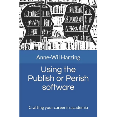 Using the Publish or Perish software: Crafting your career in academia