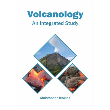 Volcanology: An Integrated Study
