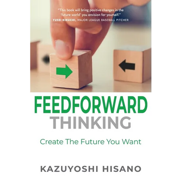 Feedforward Thinking