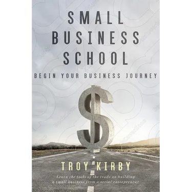 Small Business School: Begin Your Business Journey