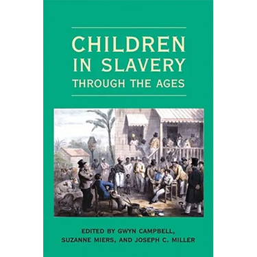 Children in Slavery through the Ages