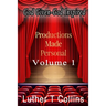 Productions Made Personal Volume 1