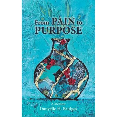 From Pain to Purpose: A Journey of Healing and Transformation