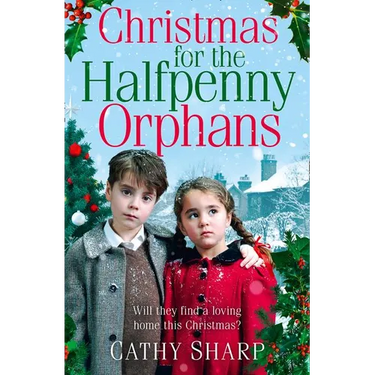 Christmas for the Halfpenny Orphans