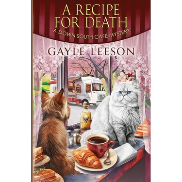 A Recipe for Death: A Down South Cafe Mystery
