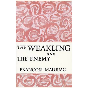 The Weakling and the Enemy
