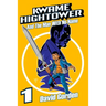 Kwame Hightower and The Man with No Name: Deluxe Edition