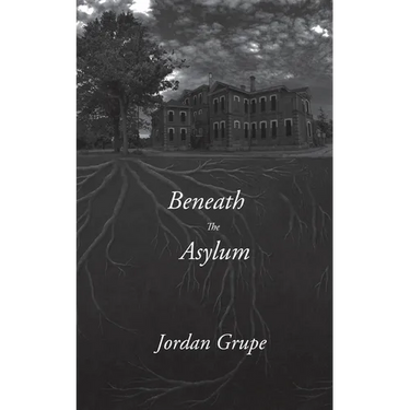 Beneath the Asylum