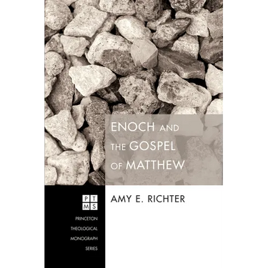 Enoch and the Gospel of Matthew