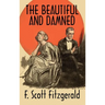 The Beautiful and Damned