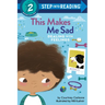 This Makes Me Sad: Dealing with Feelings