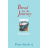 Bread for the Journey: Homilies