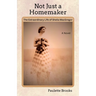 Not Just a Homemaker: The Extraordinary Life of Sheila MacGregor