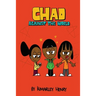 Chad Against the World