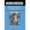 The Nellie Bly Collection: VOLUME III: The World (1887-1888)