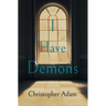 I Have Demons