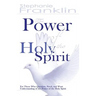 The Power of the Holy Spirit