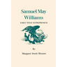 Samuel May Williams: Early Texas Entrepreneur