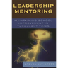 Leadership Mentoring: Maintaining School Improvement in Turbulent Times