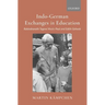 Indo-German Exchanges in Education: Rabindranath Tagore Meets Paul and Edith Geheeb