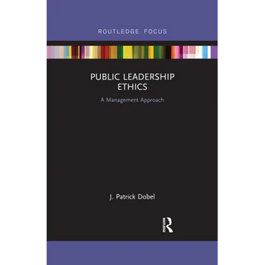 Public Leadership Ethics: A Management Approach