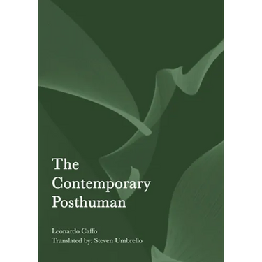 The Contemporary Posthuman