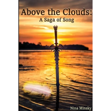 Above the Clouds: A Saga of Song