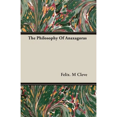 The Philosophy Of Anaxagoras