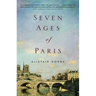 Seven Ages of Paris