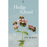 Hedge School