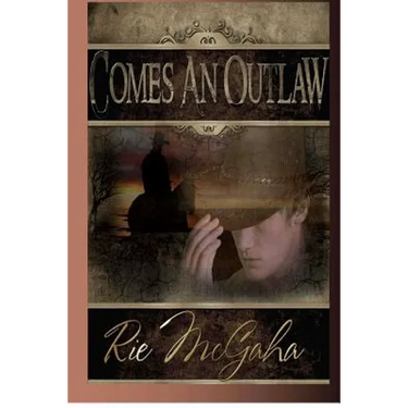 Comes An Outlaw