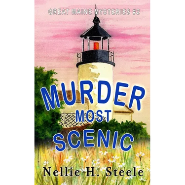 Murder Most Scenic