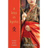 A Kiss in Kyoto