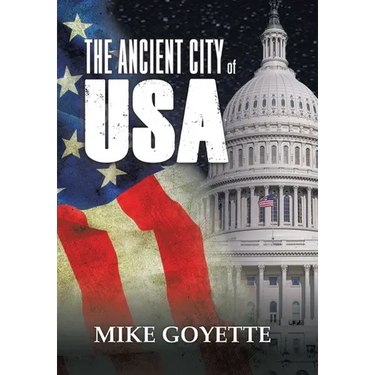 The Ancient City of USA: Standing up for America Series