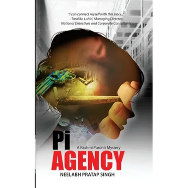 Pi Agency: A Private Investigator Thriller (Rashmi Purohit Mystery 1)