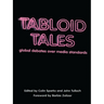Tabloid Tales: Global Debates Over Media Standards