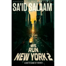 We Run New York 2: a ghetto game of thrones