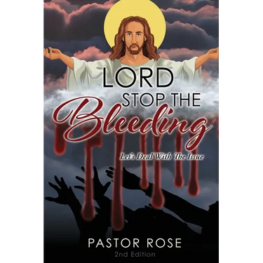 Lord Stop the Bleeding: Let's Deal with the Issue