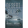 Desert Skies: A Story of "Champions" in the Gulf War