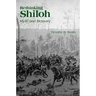 Rethinking Shiloh: Myth and Memory