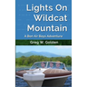 Lights On Wildcat Mountain: A Bon Air Boys Adventure