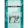 Exploring the Old Testament